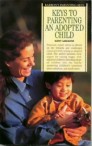 Keys to parenting an adopted child - Hfundur: Kathy Lancaster