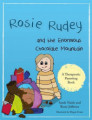 Rosie Rudey and the enormous chocolate mountain - Hfundar: Sarah Naish og Rosie Jefferies