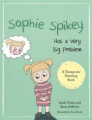 Sophie Spikey has a very big problem - Hfundar: Sarah Naish og Rosie Jefferies
