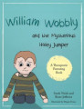 William Wobbly and the mysterious holey jumper - Hfundar: Sarah Naish og Rosie Jefferies